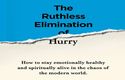 Eliminating hurry in a restless society