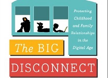 Book review: ‘The Big Disconnect’ by Catherine Steiner-Adair