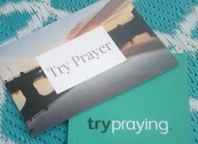 Try Prayer, a new initiative for our community
