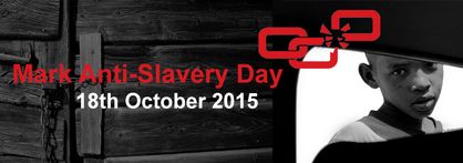 October,18 wil be the Anti -Slavery  Day