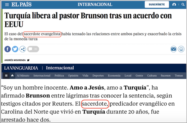 Newspapers El País and La Vanguardia used inaccurate language in their reports about Andrew Brunson's release.