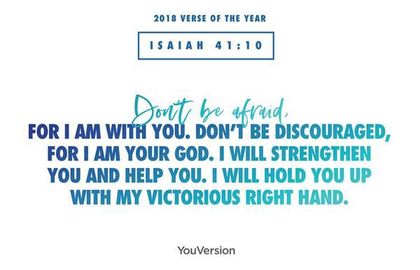 Isaiah 41:10. / Yourversion
