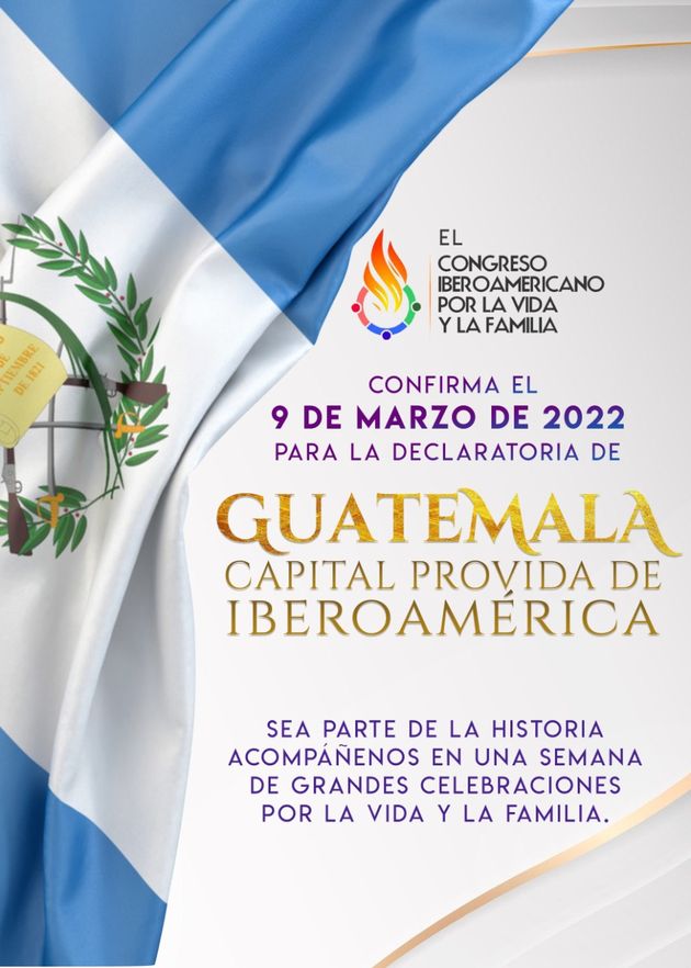 Guatemala to be declared Latin American Pro-Life capital